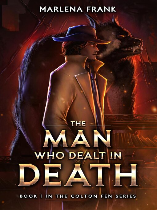 Title details for The Man Who Dealt in Death by Marlena Frank - Available